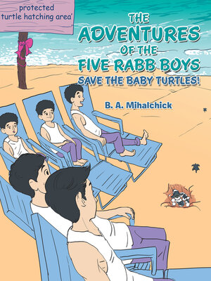 cover image of Save the Baby Turtles!